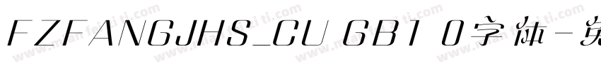 FZFANGJHS_CU GB1 0字体字体转换